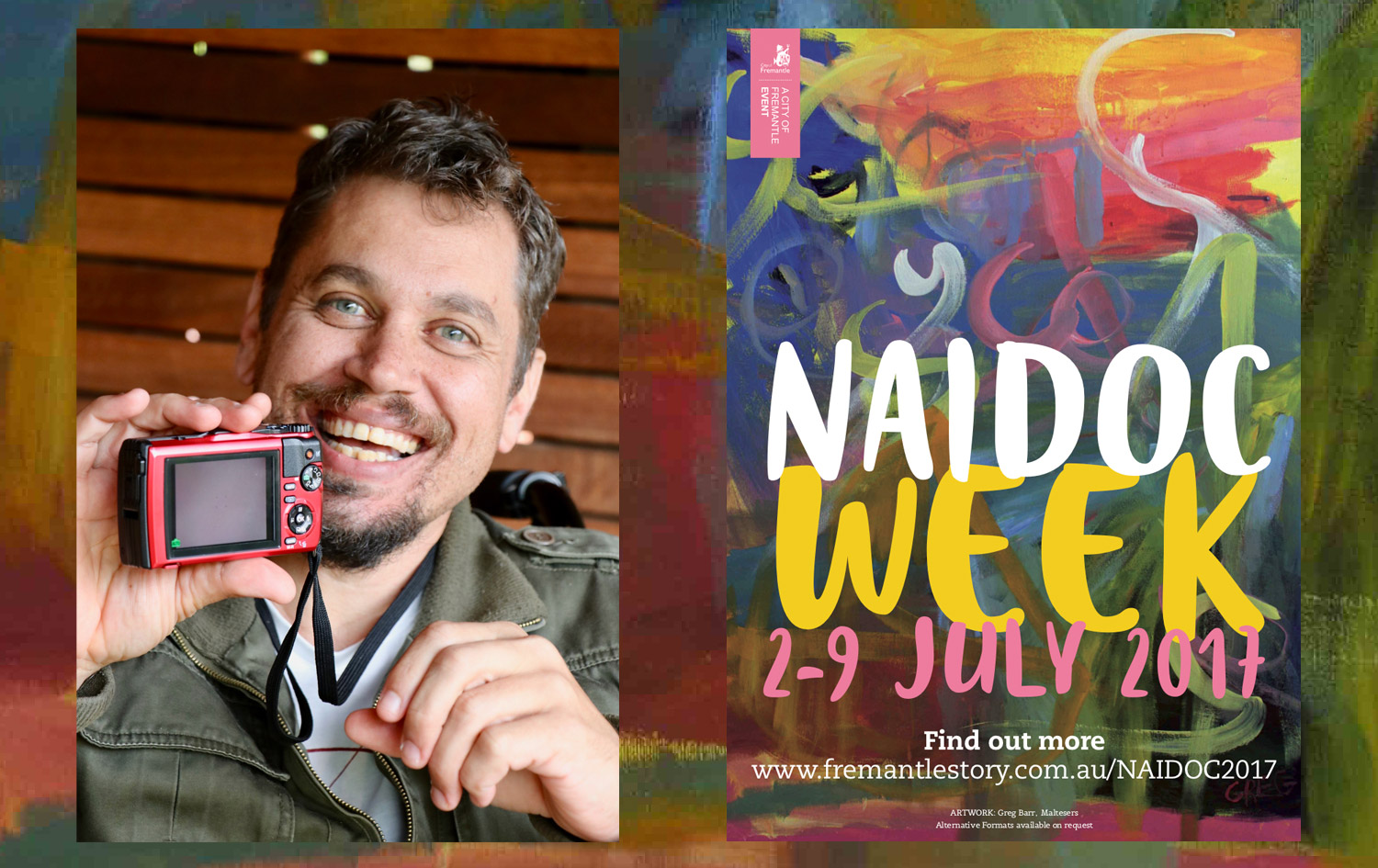 Greg Barr with his camera and also his artwork featured on the NAIDOC Week 2017 City of Fremantle poster